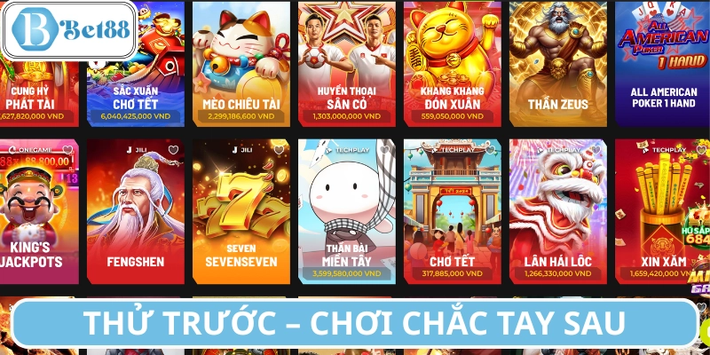 Làm quen game trước khi xuống tiền thật